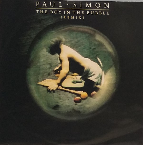 PAUL SIMON - THE BOY IN THE BUBBLE (REMIX)