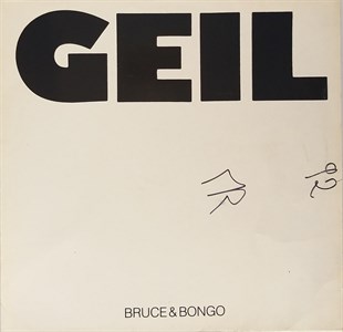 BRUCE & BONGO - GEIL