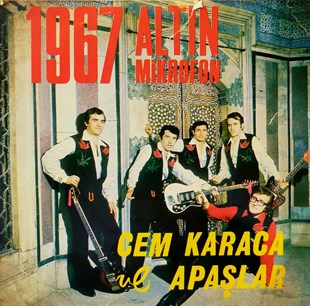 CEM KARACA & APAŞLAR - EMRAH / KARACAOĞLAN (1967 ALTIN MİKRAFON)