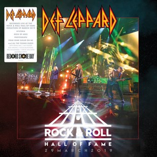 DEF LEPPARD - ROCK & ROLL HALL OF FAME 29 MARCH 2019 (LIVE) 12 E.P. (RECORD STORE DAY SPECIAL PRESS)