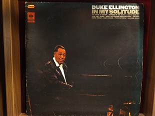 DUKE ELLINGTON - IN MY SOLITUDE