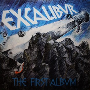 EXCALIBUR - THE FIRST ALBUM