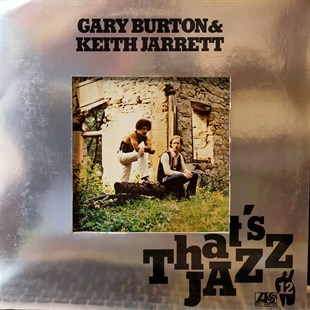 GARY BURTON & KEITH JARRETT - THAT'S JAZZ  SERIES 
