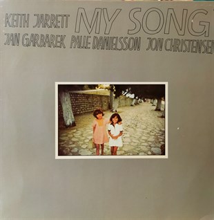 KEITH JARRETT, JAN GARBAREK, PALLE DANIELSSON, JON CHRISTENSEN - MY SONG 