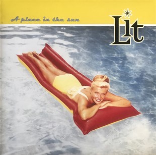 Lit ‎– A Place In The Sun