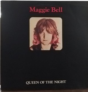 MAGGIE BELL - QUEEN OF THE NIGHT 