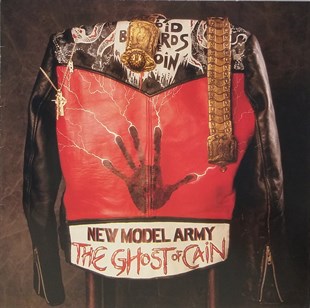 NEW MODEL ARMY - THE GHOST OF CAIN