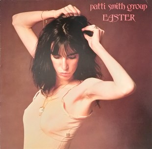 PATTI SMITH GROUP - EASTER