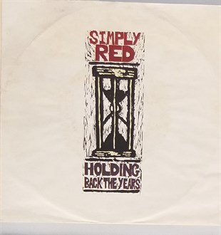 SIMPLY RED - HOLDING BACK THE YEARS