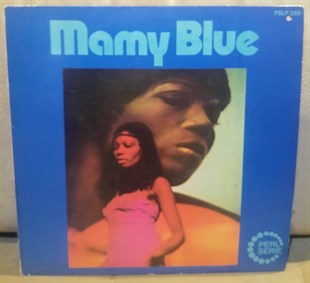 TEDDY CAINE, ROSETTA THARPE ANDTHE DOWN SISTERS, NEW HEAVEN, THE JAMES ANDERSON BROTHERS - MAMY BLUE