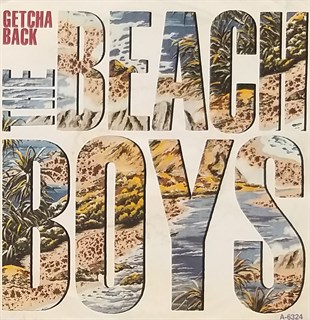 THE BEACH BOYS - GETCHA BACK