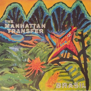THE MANHATTAN TRANSFER – BRASIL