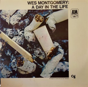 WES MONTGOMERY - A DAY IN THE LIFE 