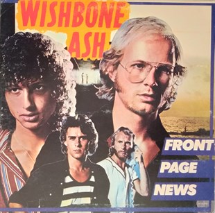 WISHBONE ASH - FRONT PAGE NEWS 