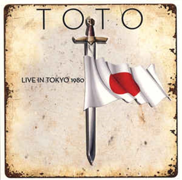 Toto ‎– Live In Tokyo