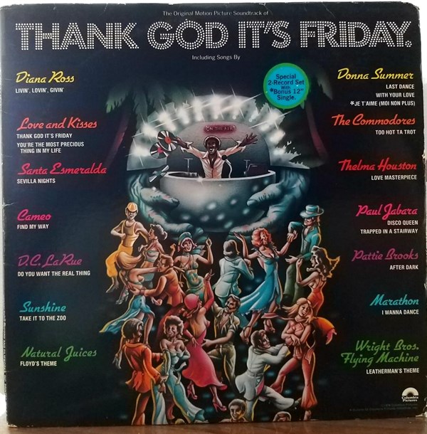 VARIOUS ARTIST - THANK GOD IT'S FRIDAY (THE ORIGINAL MOTION PICTURE SOUNDTRACK) 